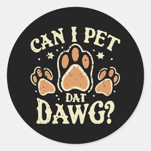 Kann ich Dat Dawg essen? Runder Aufkleber (Vorderseite)