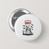 Kann ich diesen Hund Halloween essen? Button (Vorne & Hinten)