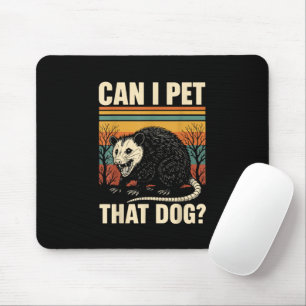 Kann ich diesen Hund-Opossum streicheln Lustiges M Mousepad
