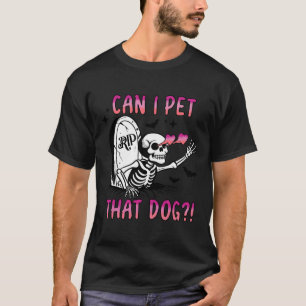 Kann ich diesen Hund Skelett Halloween essen? T-Shirt