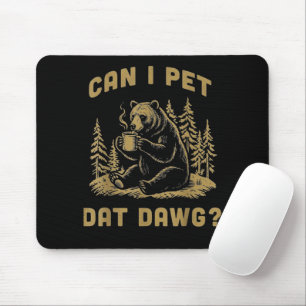 Kann ich diesen Hund streicheln Lustiger Wanderer  Mousepad