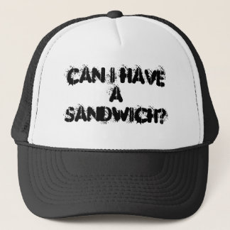 Kann ich ein Sandwich haben? Truckerkappe