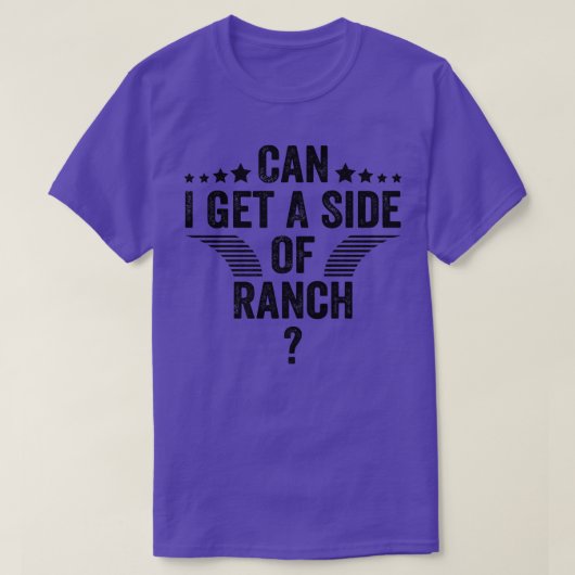 Kann ich eine Seite von Ranch Funny Sarcastic Spri T-Shirt (Design vorne)