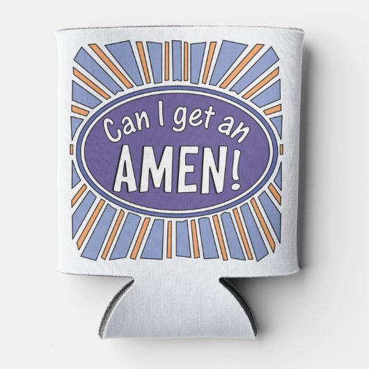 Kann ich einen AMEN bekommen? Dosenkühler (Vorderseite)