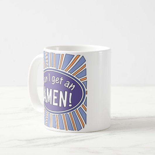 Kann ich einen AMEN bekommen? Kaffeetasse (Vorderseite Links)