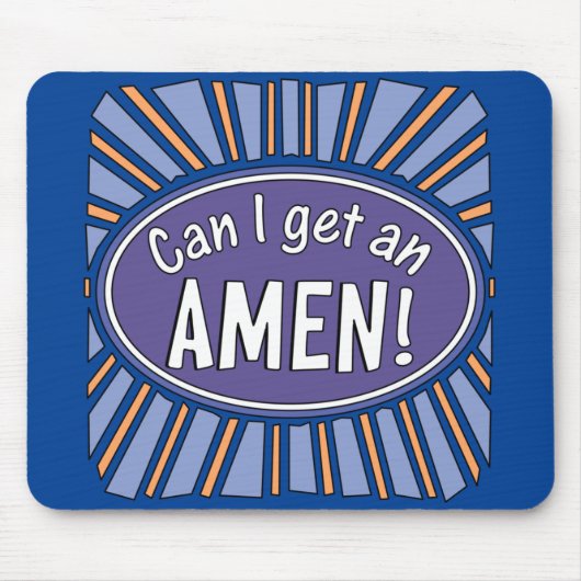 Kann ich einen AMEN bekommen? Mousepad (Vorne)