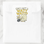 Kann ich einen Watt bekommen? Elektrisches Geschen Quadratischer Aufkleber (Tasche)