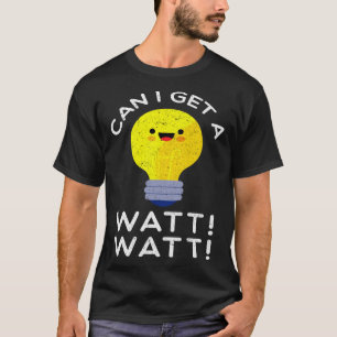Kann ich einen Watt-Elektro-Puffer bekommen? T-Shirt