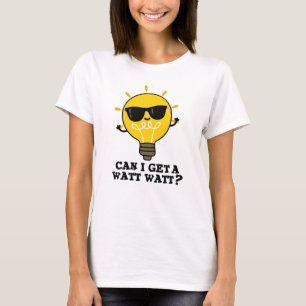 Kann ich einen Watt-Watt-Funny Science Bulb Pub be T-Shirt