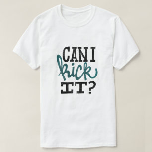 Kann ich es T - Shirt küssen?