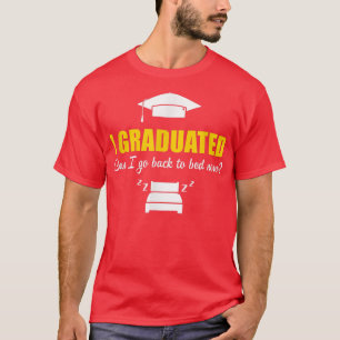 Kann ich für ihn zu einem sonnigen Abschluss zurüc T-Shirt