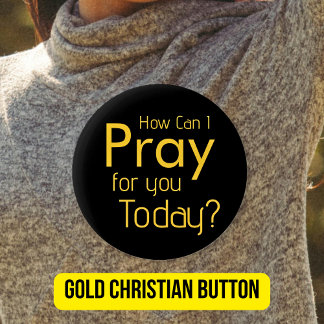 Kann ich für SIE beten? Gold Christlich Button