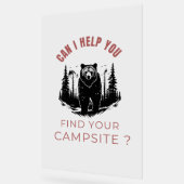 Kann ich Ihnen helfen, Ihren Campingplatz zu finde Acrylschild (Winkel)