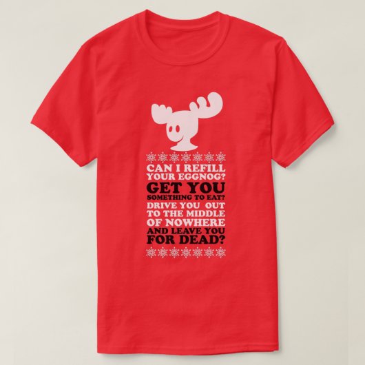 Kann ich Ihren Eggnog nachfüllen? T-Shirt (Design vorne)