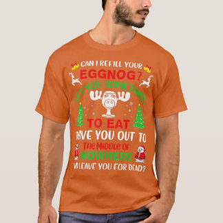 Kann ich Ihren Eierpunsch nachfüllen Weihnachtsur T-Shirt