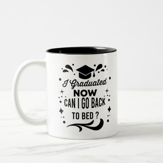 Kann ich jetzt nach meinem Abitur zurück ins Bett Zweifarbige Tasse (Links)