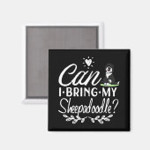 Kann ich meine Sheepadoodle mitbringen? Magnet (Vorderseite/Rückseite)