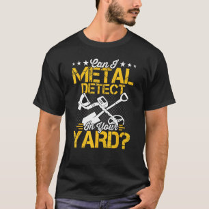 Kann ich Metalldetektor-Metalldetektor-Metalldetek T-Shirt