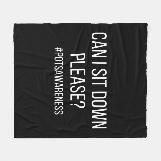 Kann ich mich setzen, bitte POTS Erkrankungen Dysa Fleecedecke (Vorderseite (Horizontal))