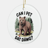 Kann ich mit Dawg essen gehen? Keramik Ornament (Links)