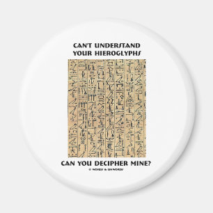 Kann Ihr Hieroglyphen-Dechiffrierungs-Bergwerk Magnet