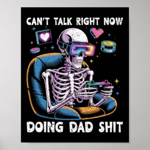 Kann jetzt nicht reden, mache gerade Papa-Kram Lus Poster