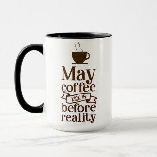 Kann Kaffee vor der Realität ankommen Tasse