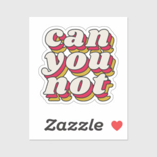 Kann man nicht aufkleber