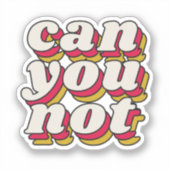 Kann man nicht aufkleber (Vorderseite)