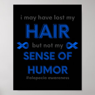 Kann mein Haarspass Alopezie Haarausfall Aware ver Poster