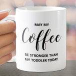 Kann mein Kaffee einen hohen Preis haben? Kaffeetasse<br><div class="desc">Humorvoll Mai mein Kaffee stärker als mein Kleinkind Zitat auf dieser Tasse ist Spaß für sich selbst oder Geschenk an einen Freund.</div>