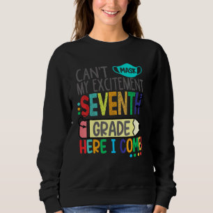 Kann meine Aufregung siebte Klasse hier ich kommen Sweatshirt