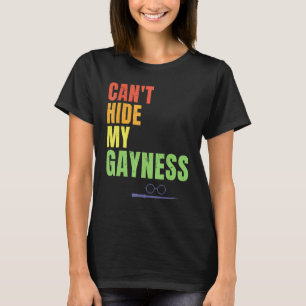 Kann meinen Gayness Lgbtq-Gay Pride nicht verberge T-Shirt
