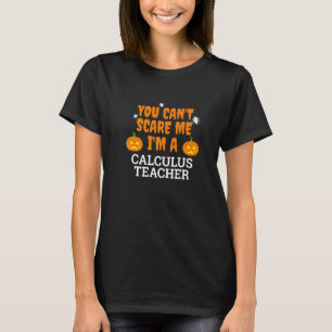 Kann mich nicht erschrecken, ich bin ein Analysis- T-Shirt