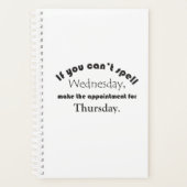 Kann Mittwoch Donnerstag Donnerstag nicht Zauber S Planer (Vorderseite)