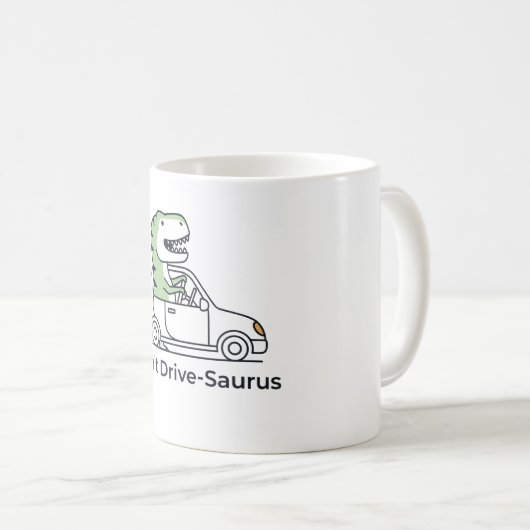 Kann nicht Auto-Saurus fahren Kaffeetasse (VorderseiteRechts)