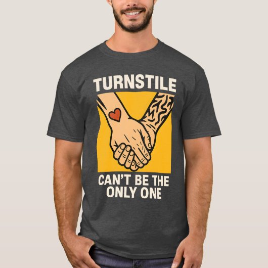 KANN NICHT DIE EINZIGE SEIN T-Shirt (Vorderseite)