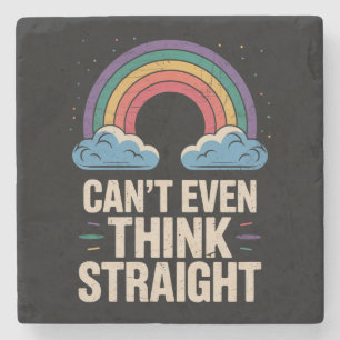 Kann nicht einmal geradeaus denken LGBTQ Gay Pride Steinuntersetzer