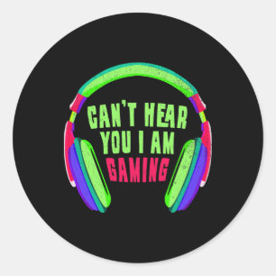 Kann nicht hören, dass ich Gaming-Gamer und Videos Runder Aufkleber