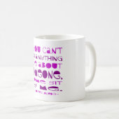 Kann nicht sagen, was schön kommt von mir Lila Kaffeetasse (VorderseiteRechts)