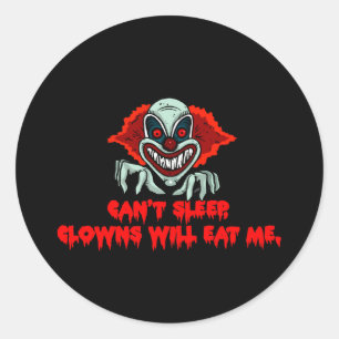 Kann nicht schlafen, Clowns werden mich fressen -  Runder Aufkleber