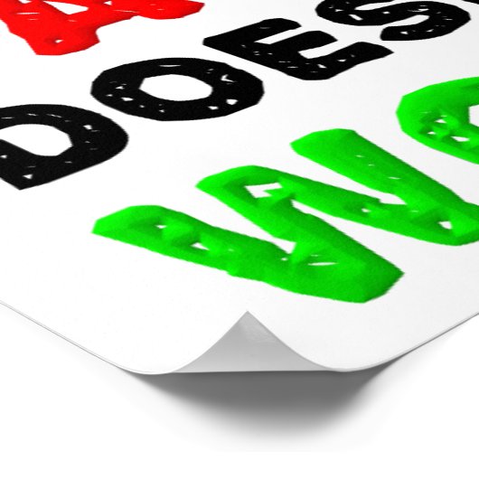 Kann nicht singen, will kein lustiges Poster singe (Ecke)