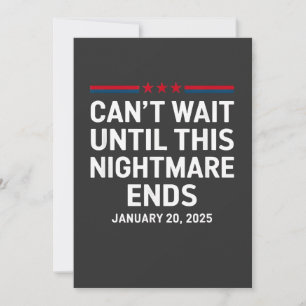 Kann nicht warten bis dieser Albtraum Ende Trump 2 Save The Date