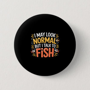 Kann normal aussehen, aber rede mit Fisch Aquarium Button