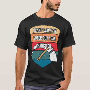 Kann Ölwechsel Auto Mechaniker Auto Reparatur LKW T-Shirt