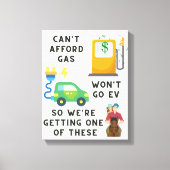 Kann sich kein Gas leisten, oder EV so ein Geschen Leinwanddruck (Vorderseite)