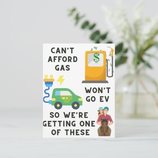 Kann sich kein Gas leisten, oder EV so ein Geschen Postkarte (Stehend Vorderseite)