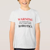 Kann spontan anfangen, über Robotik zu sprechen Tri-Blend Shirt (Vorderseite)