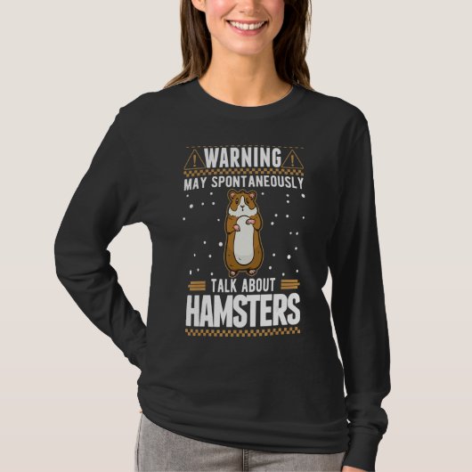 Kann spontan über Hamster sprechen T-Shirt (Vorderseite)