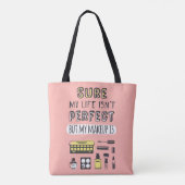 Kann Sure Make-up ist nicht perfekt Tasche (Rückseite)